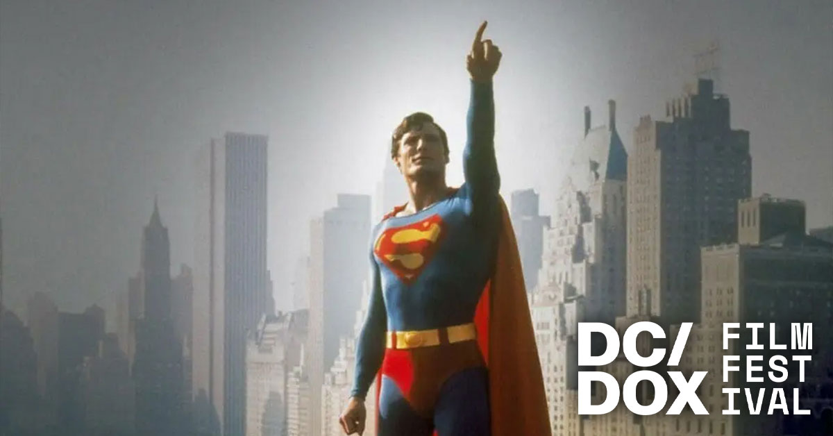 DC/DOX Film Festival 2024: Super/Man: The Christopher Reeve Story